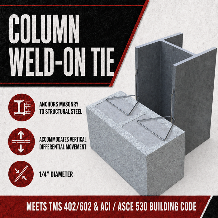 Column Weld-On Tie – Masonry Anchor for Structural Steel Columns & Beams – 250/Box