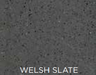 Text 'WELSH SLATE' on a dark gray background